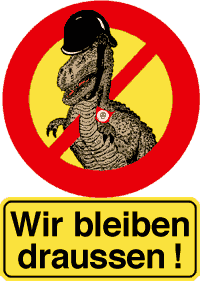 Verbotsschild rechtsradikaler Dinosaurier